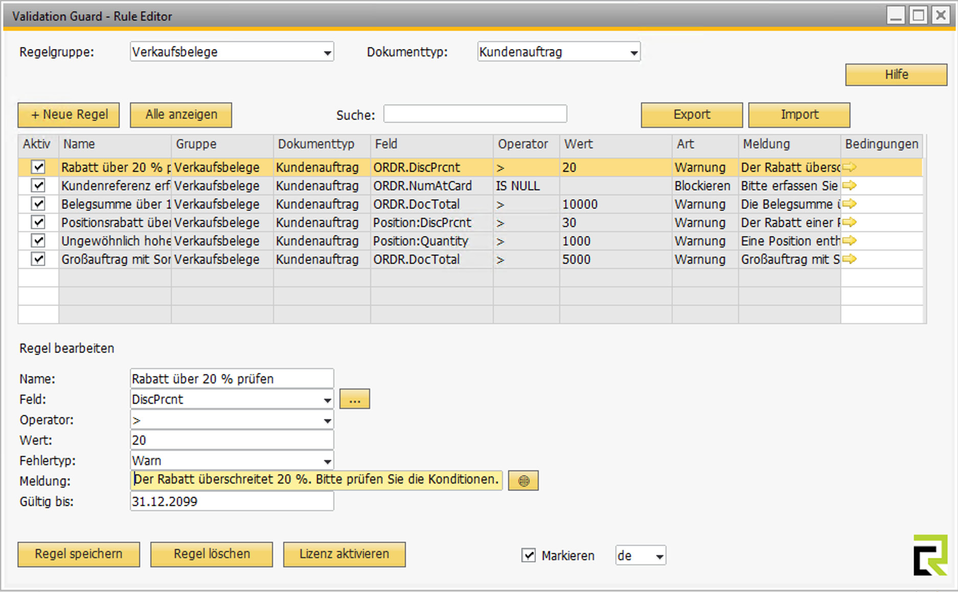 Validation Guards Rule Editor: en liste over regler med bilagstype, felt, operator, værdi, virkning og beskedtekst, nedenunder redigeringsformularen til den valgte regel.